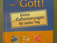 Grüß Gott! - Kleine Aufheiterungen für jeden Tag - Münster