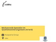 Mechatronik-Spezialist im Qualitätssicherungsteam (m/w/d) - Ulm