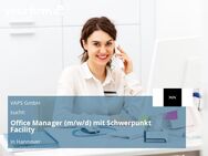 Office Manager (m/w/d) mit Schwerpunkt Facility - Hannover