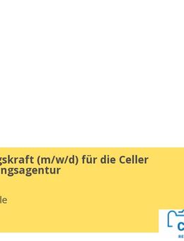 Verwaltungskraft (d/m/w) für die Celler Zuwanderungsagentur - Celle