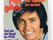 Rex Gildo-Der Sommer ist vorbei-Frei wie ein Vogel im Wind-Vinyl-SL,1973 - Linnich