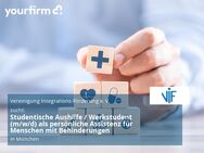 Studentische Aushilfe / Werkstudent (m/w/d) als persönliche Assistenz für Menschen mit Behinderungen - München