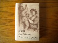 Wem die Steine Antwort geben,Hildegard Maria Rauchfuß,Mitteldeutscher Verlag,1962 - Linnich