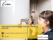 Kalkulationsmitarbeiter Sanitär / Heizung (m/w/d) - Berlin