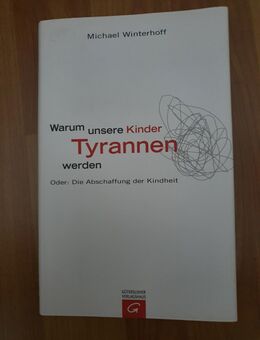 "Warum unsere Kinder Tyrannen werden" - Zossen