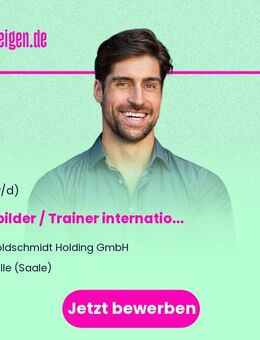 Ausbilder / Trainer international für Schweissverfahren (m/w/d) - Halle (Saale)