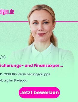 Versicherungs- und Finanzexpert:in im angestellten Außendienst in Freiburg - Freiburg (Breisgau)