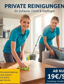 Professionelle Reinigung ab 19€/Std. – Schnell, gründlich & zuverlässig! - Krefeld