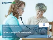 Facharzt (m/w/d) für Orthopädie - Mühlhausen (Thüringen)