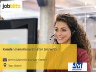 Kundendienstkoordinator (m/w/d) - Wertheim