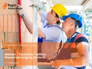 Meister / Techniker Tiefbau Wasserversorgung (m/w/d) - Tuttlingen
