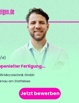 Gruppenleiter Fertigung (m/w/d) - Murnau (Staffelsee)