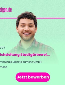Bereichsleitung Stadtgärtnerei (m/w/d) - Kamenz
