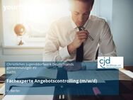 Fachexperte Angebotscontrolling (m/w/d) - Berlin