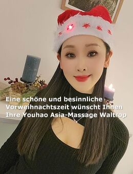 Eine schöne Vorweihnachtszeit wünscht Ihnen Ihre Youhao Asia-Massage in Waltrop - Waltrop
