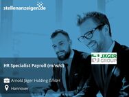 HR Specialist Payroll (m/w/d) - Hannover