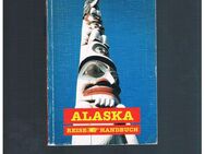 Alaska-Reise-Handbuch,Hans Peter Richter,Stein Verlag,1992 - Linnich