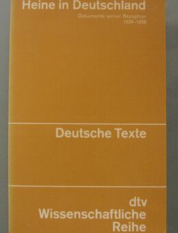 Heine in Deutschland. Dokumente seiner Rezeption 1834-1956 - Münster