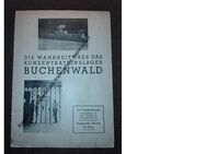 W. A. Becker - Die Wahrheit über das Konzentrationslager Buchenwald - Schiltach