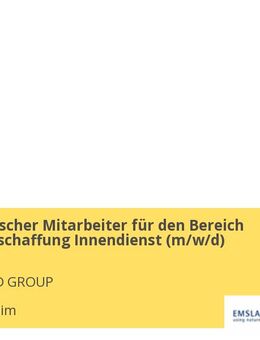 Kaufmännischer Mitarbeiter für den Bereich Rohstoffbeschaffung Innendienst (m/w/d) - Emlichheim