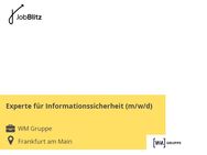 Experte für Informationssicherheit (m/w/d) - Frankfurt (Main)