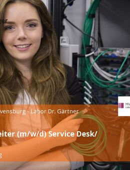 IT-Mitarbeiter (m/w/d) Service Desk/ Support - Ravensburg