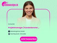 Projektmanager / Kundenberater (m/w/d) Marketing - Bad Neuenahr-Ahrweiler