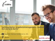 Sachbearbeiter Angebotsmanagement / Kalkulation HLS (m/w/d) Berlin - Berlin