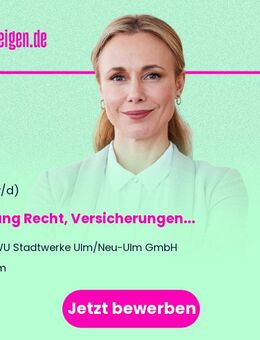 Leitung (m/w/d) Recht, Versicherungen und Immobilien - Ulm