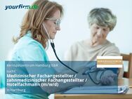 Medizinischer Fachangestellter / zahnmedizinischer Fachangestellter / Hotelfachmann (m/w/d) - Hamburg