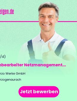 Sachbearbeiter Netzmanagement (m/w/d) - Herzogenaurach