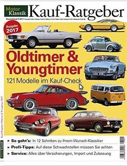 MotorKlassik Kauf-Ratgeber - Oldtimer & Youngtimer 2017 - Spraitbach