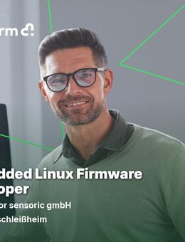 Embedded Linux Firmware Developer (m/w/d) - Unterschleißheim