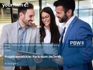 Projektentwickler Parkraum (m/w/d) - Stuttgart