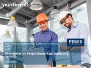 Mitarbeiter im Projektteam Bau/Sanierung (w/m/d) - Stuttgart