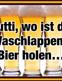 Lustiges Blechschild Mutti wo ist der Waschlappen Bier Spaß witzig 20x30 cm - Berlin