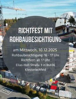 Betreutes Wohnen mit Perspektive - Baustart erfolgt! Ihr neues Zuhause nimmt Form an. - Klosterlechfeld