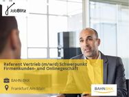 Referent Vertrieb (m/w/d) Schwerpunkt Firmenkunden- und Onlinegeschäft - Frankfurt (Main) Bockenheim