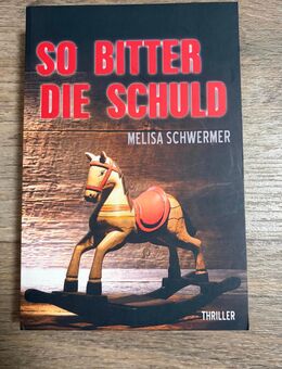 So bitter die Schuld - Melisa Schwermer - Greifswald