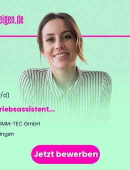 Vertriebsassistent (m/w/d) - Uhingen