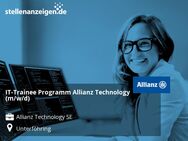 IT-Trainee Programm Allianz Technology (m/w/d) - Unterföhring