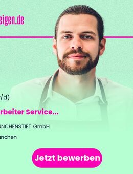 Mitarbeiter Service (m/w/d) - München