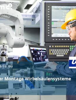 Mitarbeiter Montage Wirbelsäulensysteme (m/w/d) - Ulm