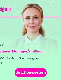 Investment Manager/-in Illiquide Anlage (Co-/Direktinvestments) - Schwerpunkt: Real Estate (m/w/d) - Berlin