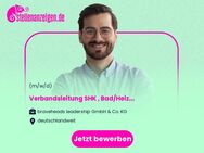 Verbandsleitung SHK (all genders), Bad/Heizung/Haustechnik