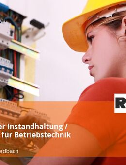 Mitarbeiter Instandhaltung / Elektriker für Betriebstechnik (m/w/d) - Mönchengladbach