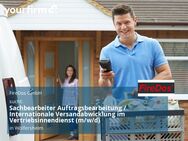 Sachbearbeiter Auftragsbearbeitung / Internationale Versandabwicklung im Vertriebsinnendienst (m/w/d) - Wölfersheim