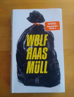 Roman Müll von Wolf Haas - Hannover