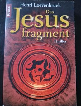 Das Jesusfragment von Henri Loevenbruck Thriller für Fans Dan Brown oder McBain - Essen