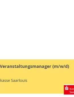 Event- und Veranstaltungsmanager (m/w/d) - Saarlouis